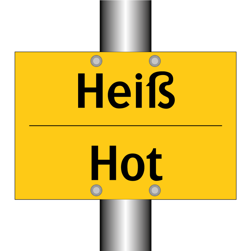 Heiß - Hot