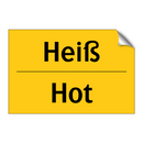 Heiß - Hot