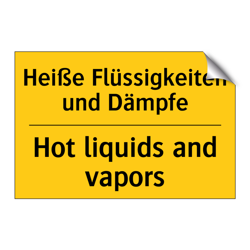 Heiße Flüssigkeiten und Dämpfe - Hot liquids and vapors
