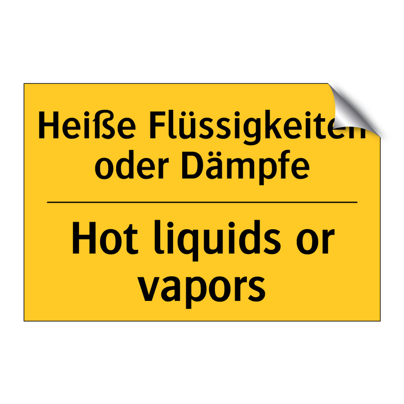 Heiße Flüssigkeiten oder Dämpfe/.../ - Hot liquids or vapors