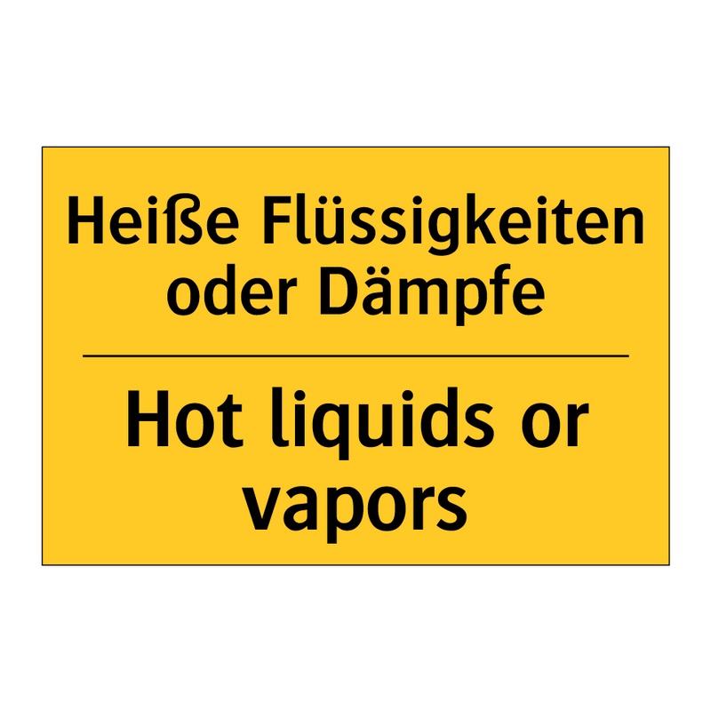 Heiße Flüssigkeiten oder Dämpfe/.../ - Hot liquids or vapors