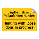 Jagdbetrieb mit freilaufenden /.../ - Hunting with loose dogs in progress/.../