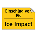 Einschlag von Eis - Ice Impact