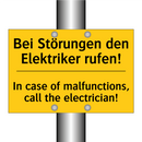 Bei Störungen den Elektriker rufen!/.../ - In case of malfunctions, call /.../