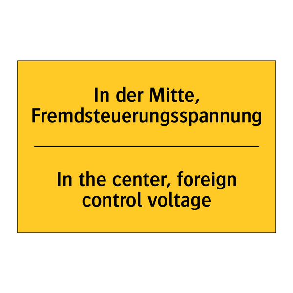 In der Mitte, Fremdsteuerungsspannung/.../ - In the center, foreign control /.../