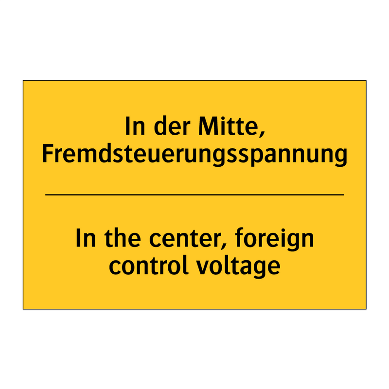 In der Mitte, Fremdsteuerungsspannung/.../ - In the center, foreign control /.../