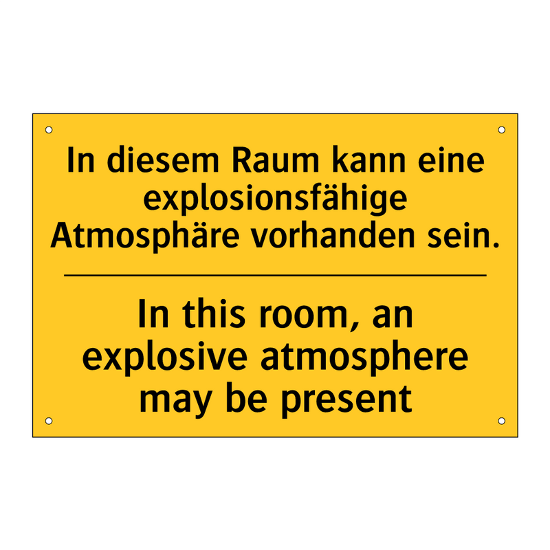 In diesem Raum kann eine explosionsfähige /.../ - In this room, an explosive atmosphere /.../