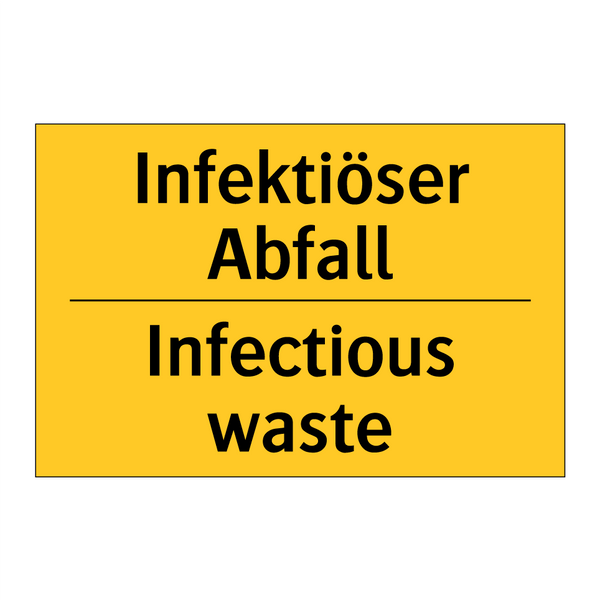 Infektiöser Abfall - Infectious waste