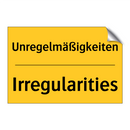 Unregelmäßigkeiten - Irregularities