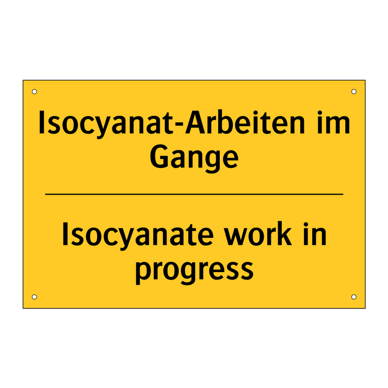 Isocyanat-Arbeiten im Gange - Isocyanate work in progress