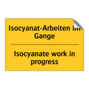Isocyanat-Arbeiten im Gange - Isocyanate work in progress