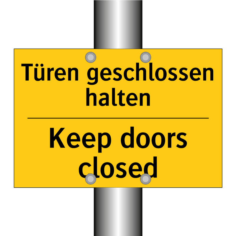 Türen geschlossen halten - Keep doors closed