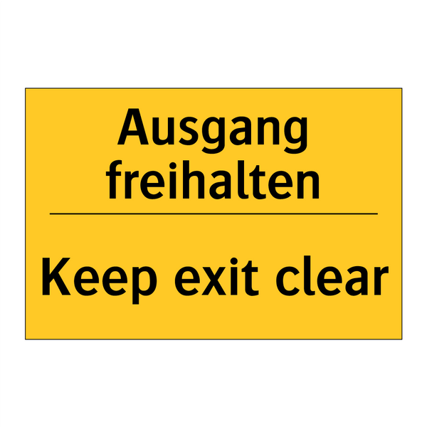 Ausgang freihalten - Keep exit clear