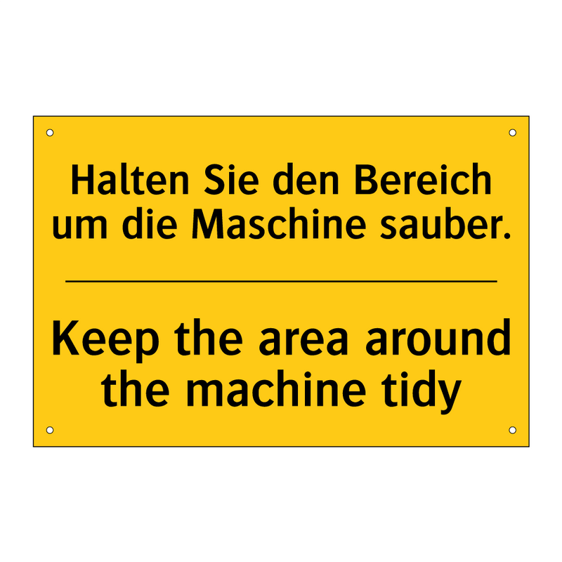 Halten Sie den Bereich um die /.../ - Keep the area around the machine /.../
