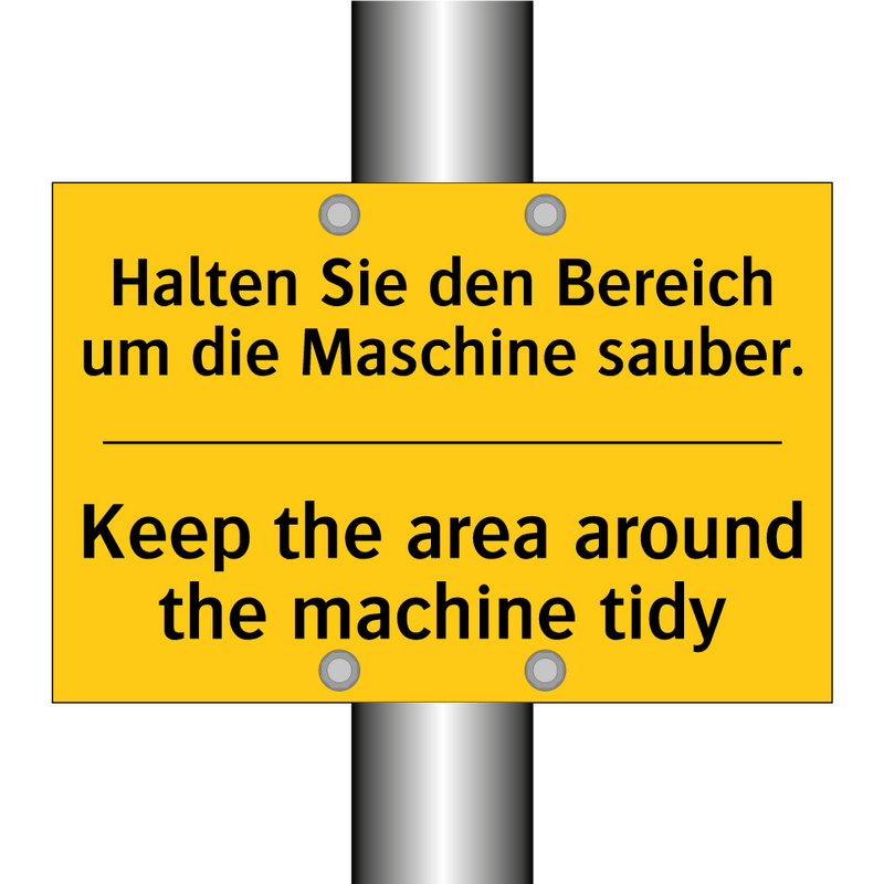 Halten Sie den Bereich um die /.../ - Keep the area around the machine /.../