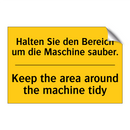 Halten Sie den Bereich um die /.../ - Keep the area around the machine /.../