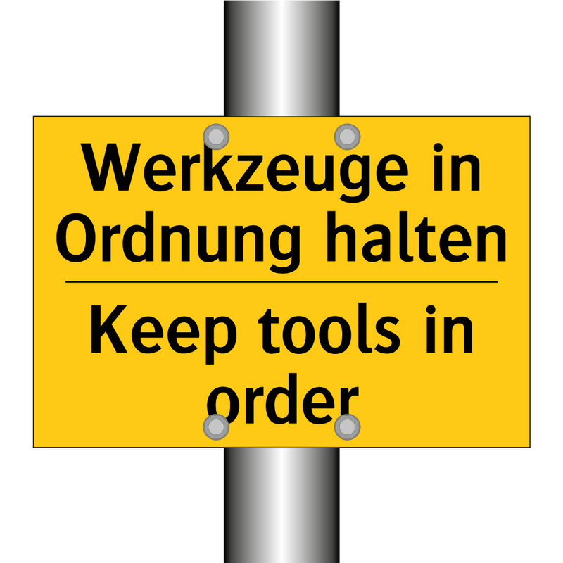 Werkzeuge in Ordnung halten - Keep tools in order