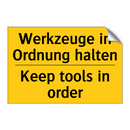 Werkzeuge in Ordnung halten - Keep tools in order