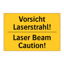 Vorsicht Laserstrahl! - Laser Beam Caution!