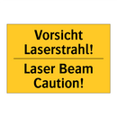 Vorsicht Laserstrahl! - Laser Beam Caution!