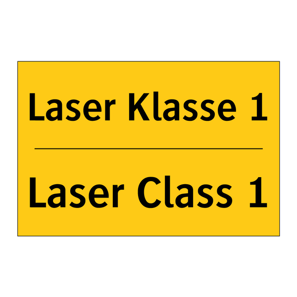 Laser Klasse 1 - Laser Class 1