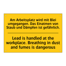 Am Arbeitsplatz wird mit Blei /.../ - Lead is handled at the workplace. /.../