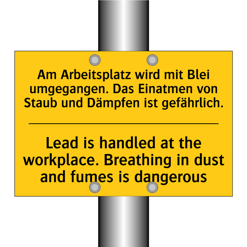 Am Arbeitsplatz wird mit Blei /.../ - Lead is handled at the workplace. /.../