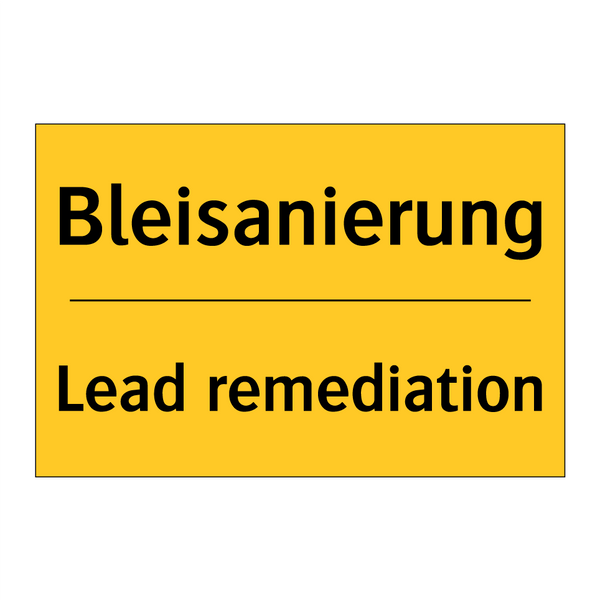 Bleisanierung - Lead remediation