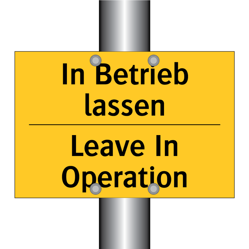 In Betrieb lassen - Leave In Operation