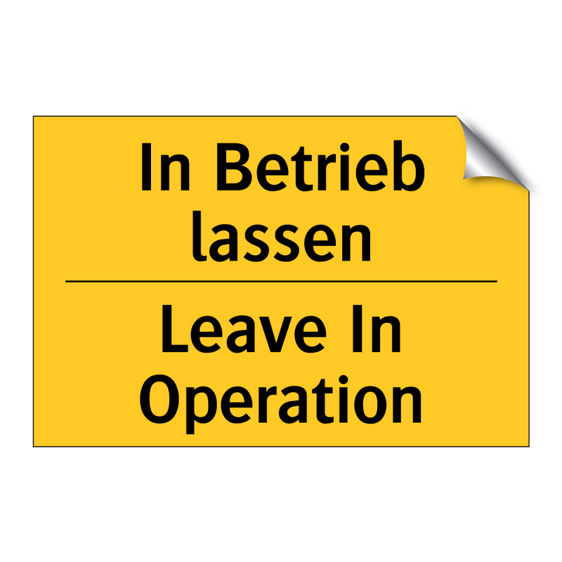 In Betrieb lassen - Leave In Operation