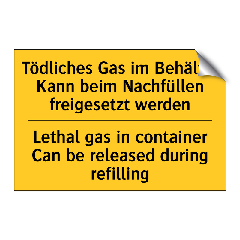Tödliches Gas im Behälter Kann /.../ - Lethal gas in container Can be /.../