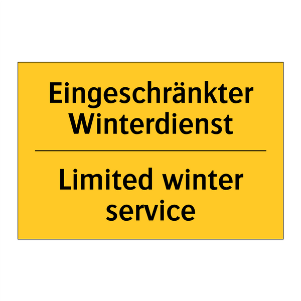 Eingeschränkter Winterdienst - Limited winter service