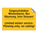 Eingeschränkter Winterdienst. /.../ - Limited winter service. Plowing /.../