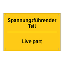 Spannungsführender Teil - Live part