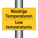 Niedrige Temperaturen - Low temperatures