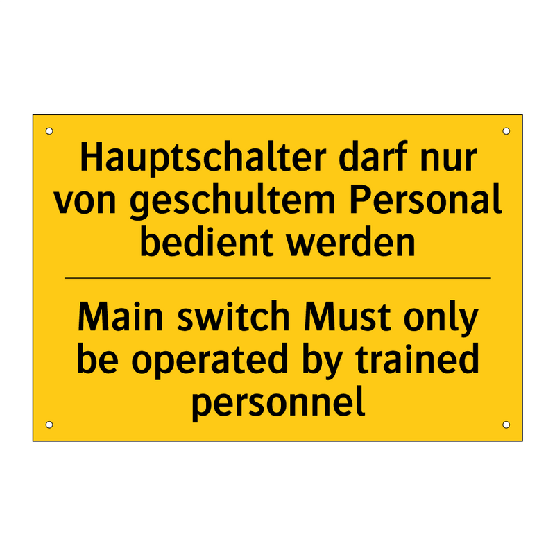 Hauptschalter darf nur von geschultem /.../ - Main switch Must only be operated /.../