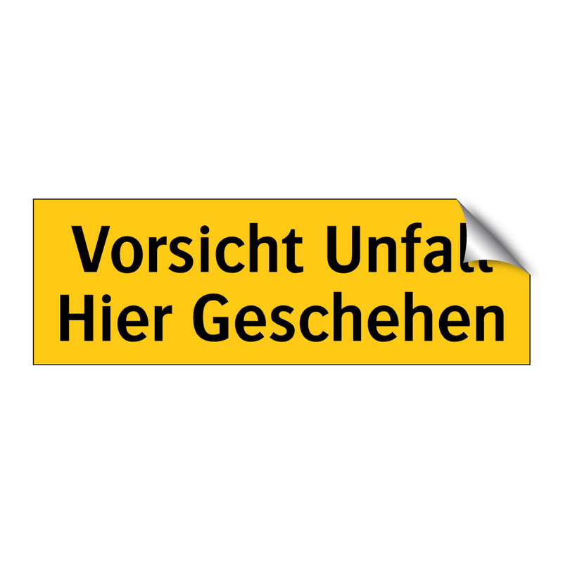 Vorsicht Unfall Hier Geschehen
