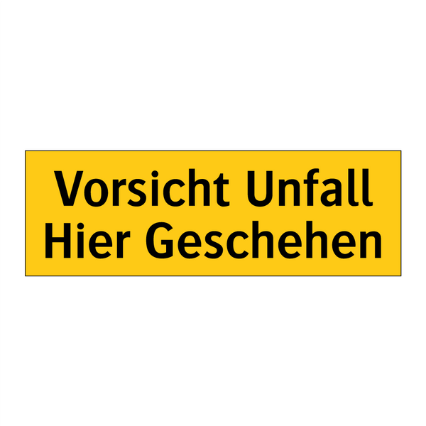 Vorsicht Unfall Hier Geschehen