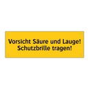 Vorsicht Säure und Lauge! Schutzbrille tragen!