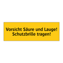 Vorsicht Säure und Lauge! Schutzbrille tragen!