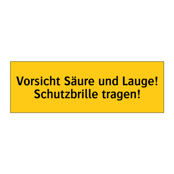 Vorsicht Säure und Lauge! Schutzbrille tragen!