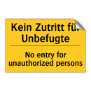 Kein Zutritt für Unbefugte - No entry for unauthorized persons/.../