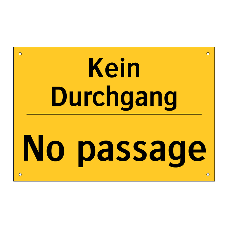 Kein Durchgang - No passage