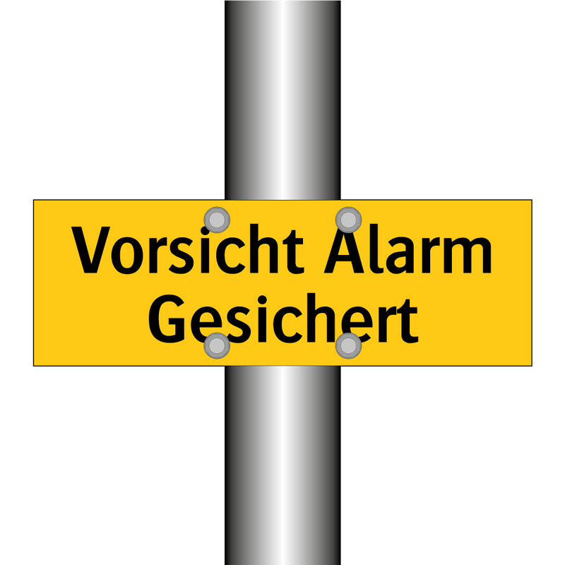 Vorsicht Alarm Gesichert