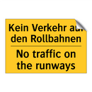 Kein Verkehr auf den Rollbahnen/.../ - No traffic on the runways