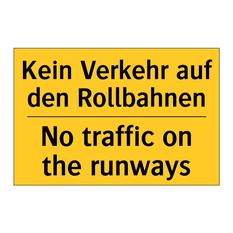 Kein Verkehr auf den Rollbahnen/.../ - No traffic on the runways