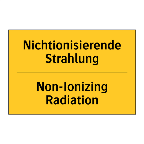Nichtionisierende Strahlung - Non-Ionizing Radiation
