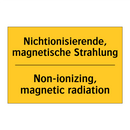 Nichtionisierende, magnetische /.../ - Non-ionizing, magnetic radiation/.../