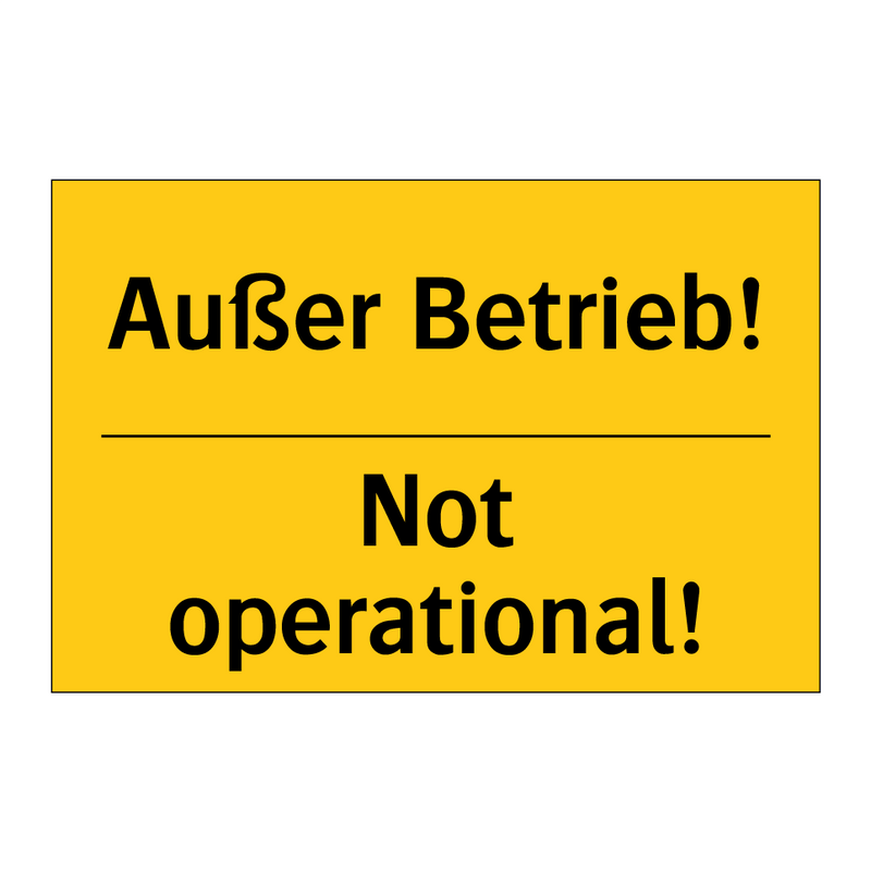 Außer Betrieb! - Not operational!