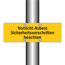 Vorsicht Asbest Sicherheitsvorschriften beachten